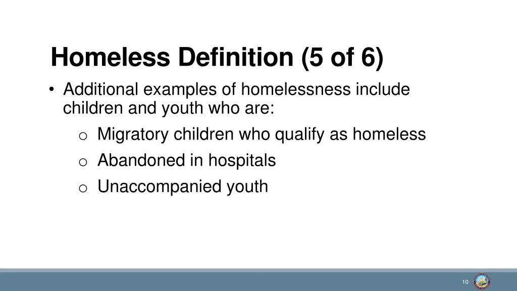 homeless definition 5 of 6 additional examples
