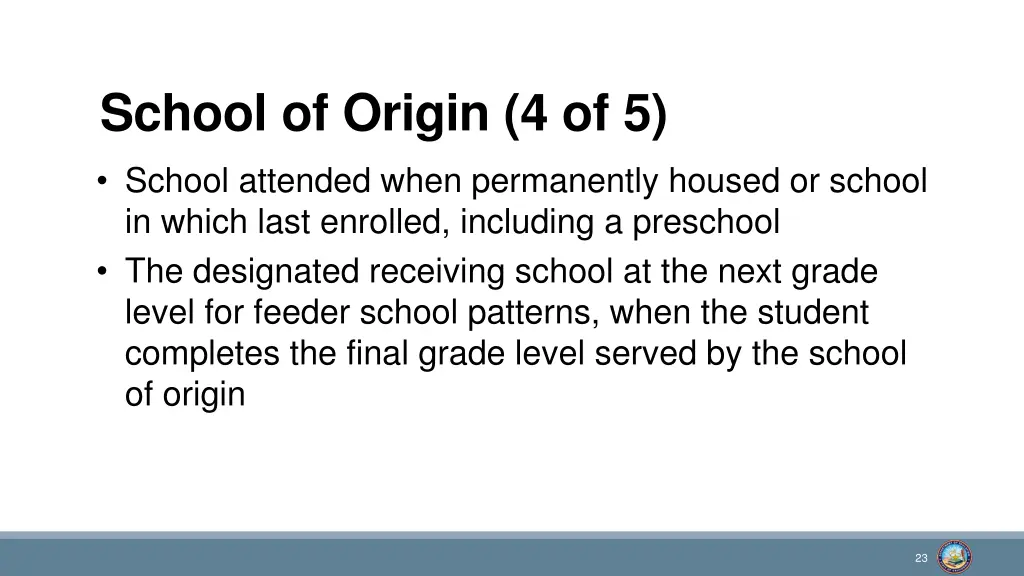 school of origin 4 of 5 school attended when
