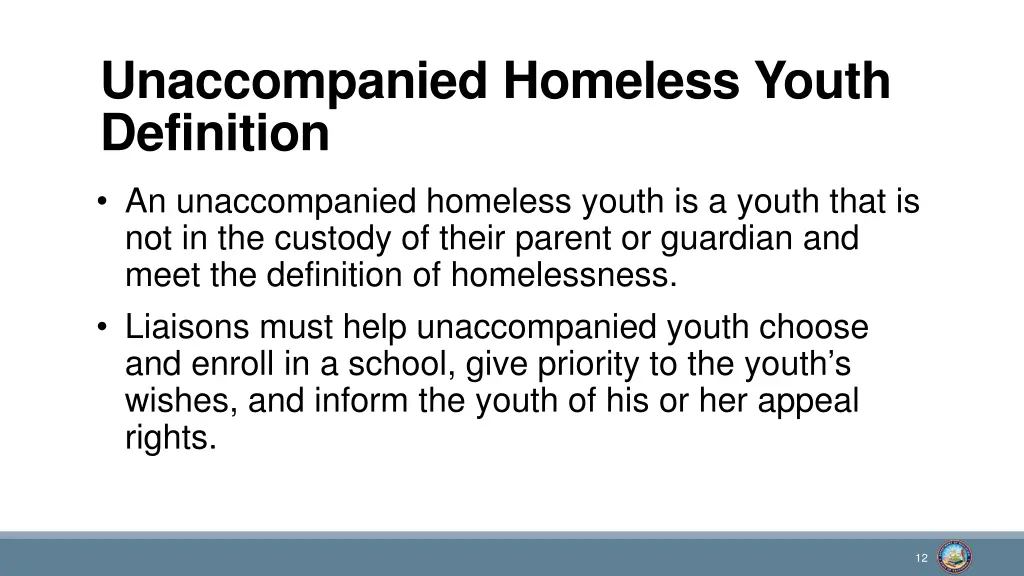 unaccompanied homeless youth definition