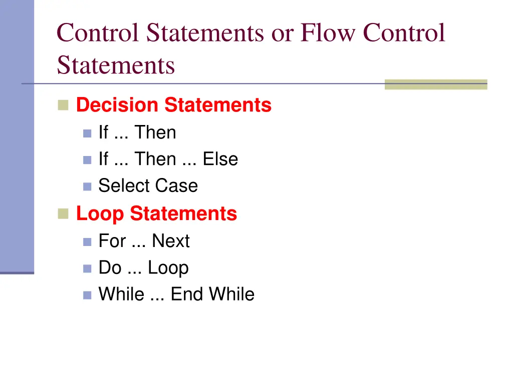 control statements or flow control statements