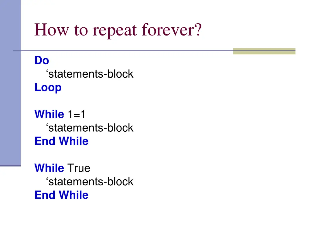 how to repeat forever