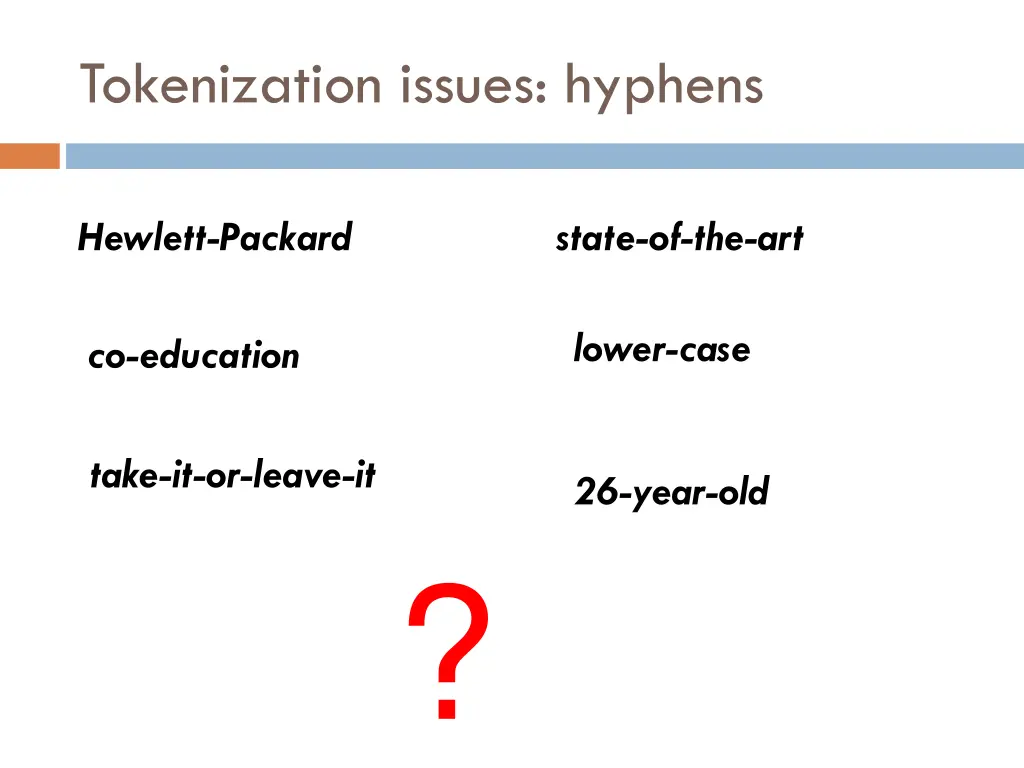 tokenization issues hyphens