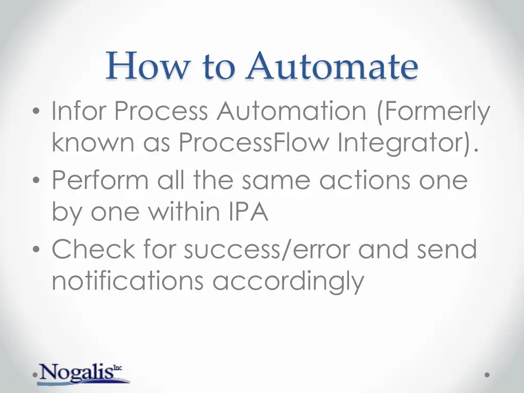 how to automate infor process automation formerly