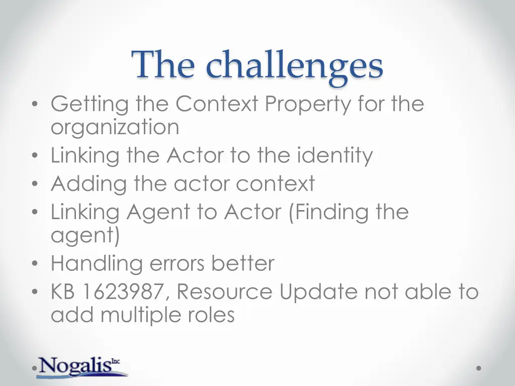 the challenges getting the context property