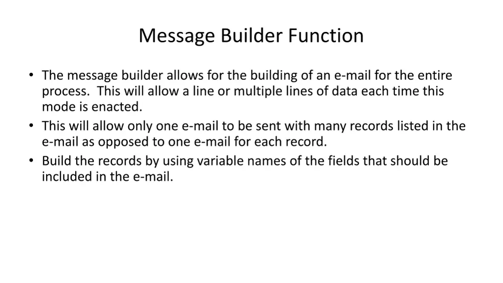 message builder function 1