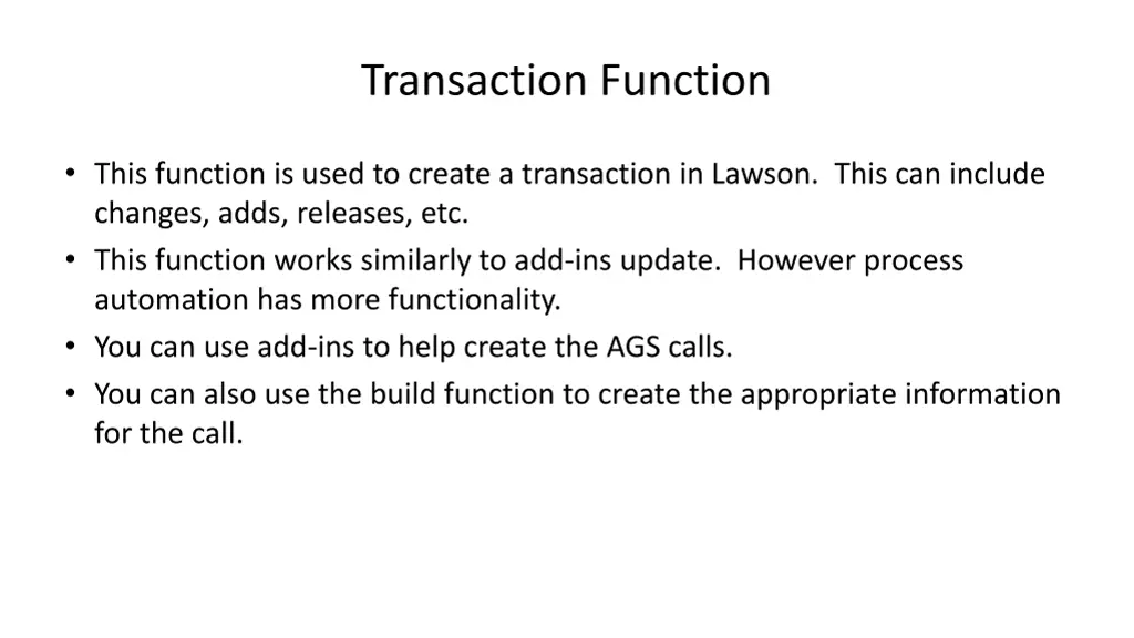 transaction function 1