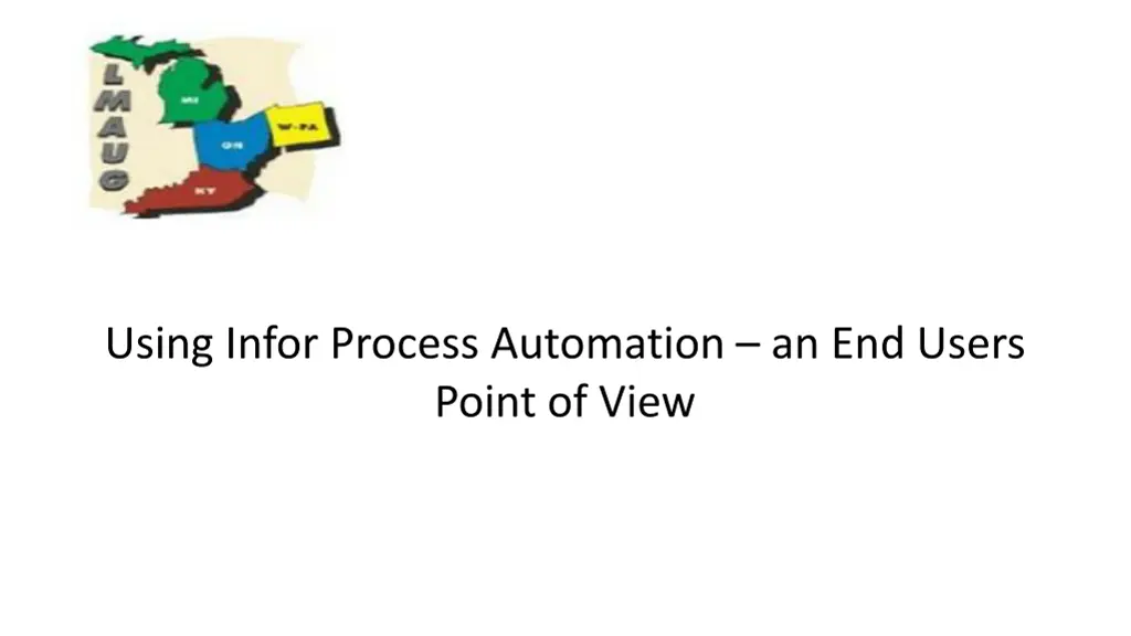 using infor process automation an end users point