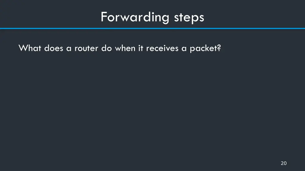 forwarding steps