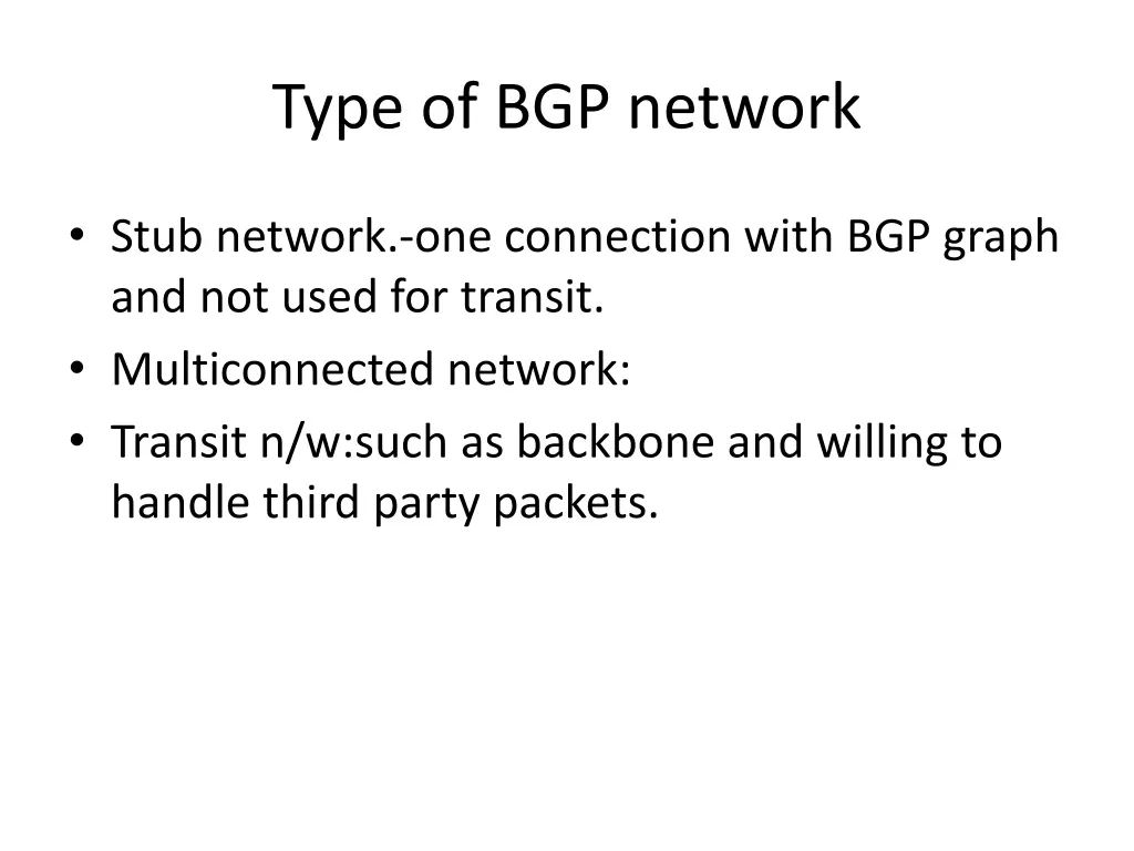 type of bgp network