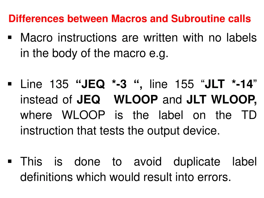differences between macros and subroutine calls 1