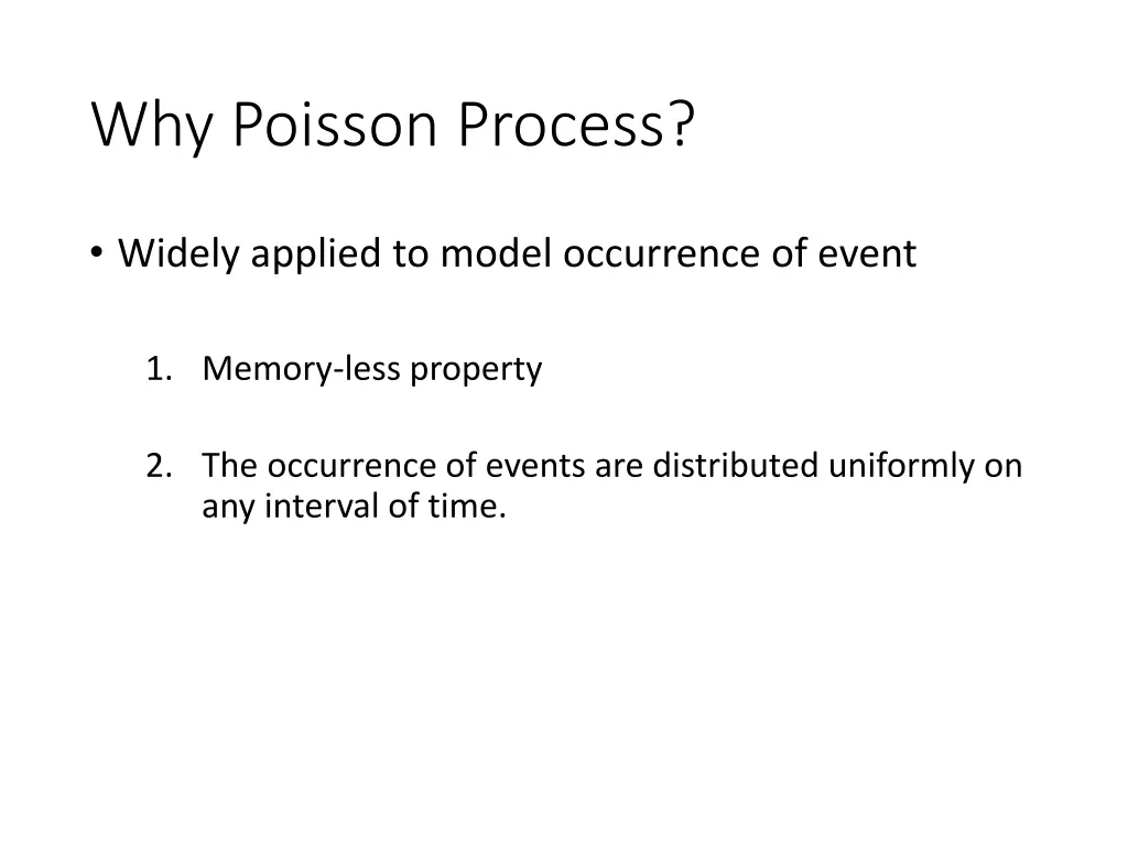 why poisson process