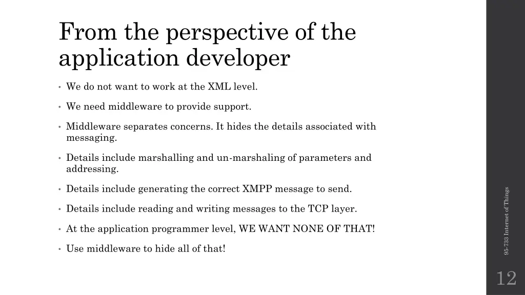from the perspective of the application developer