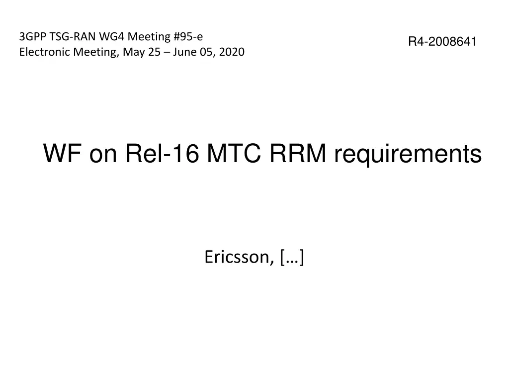 3gpp tsg ran wg4 meeting 95 e electronic meeting