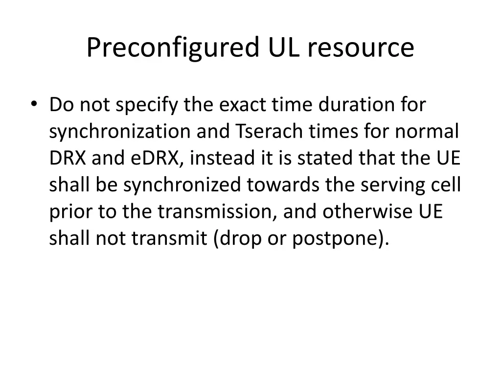 preconfigured ul resource
