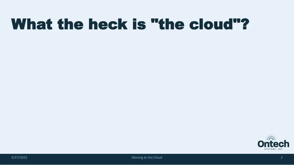 what the heck is the cloud what the heck