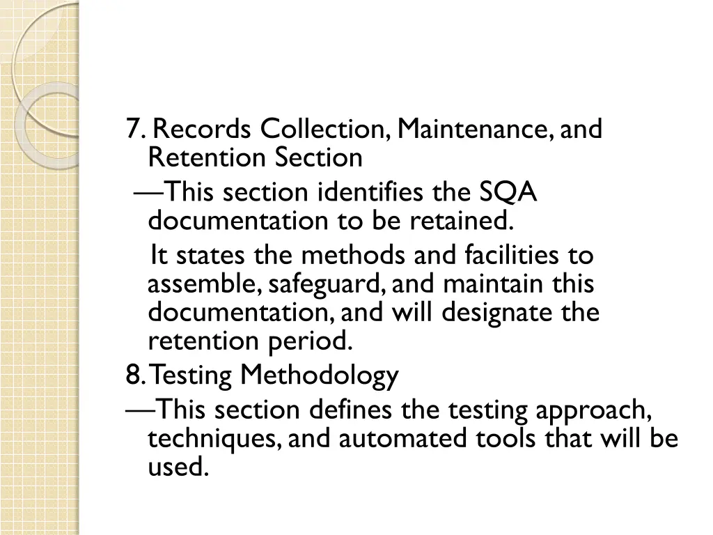 7 records collection maintenance and retention