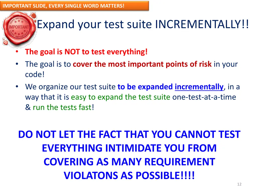 important slide every single word matters