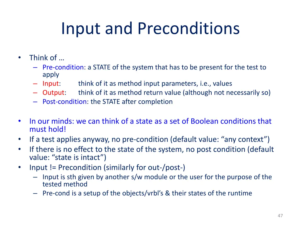 input and preconditions