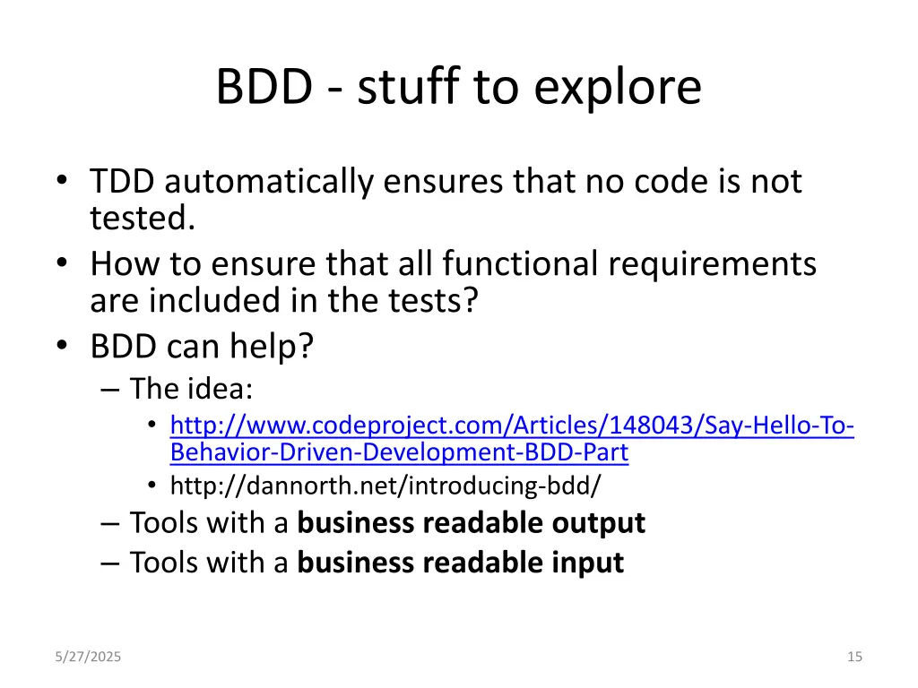 bdd stuff to explore