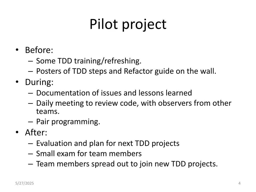 pilot project