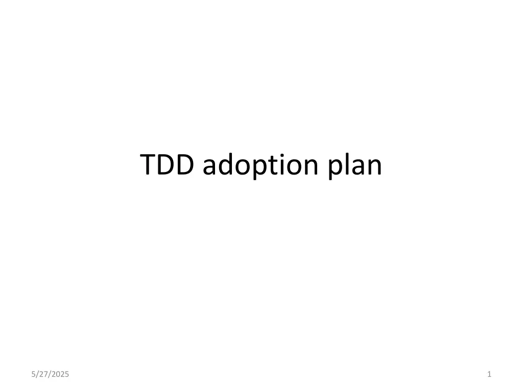 tdd adoption plan