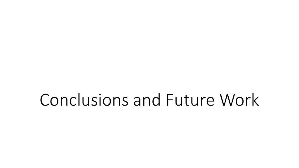 conclusions and future work