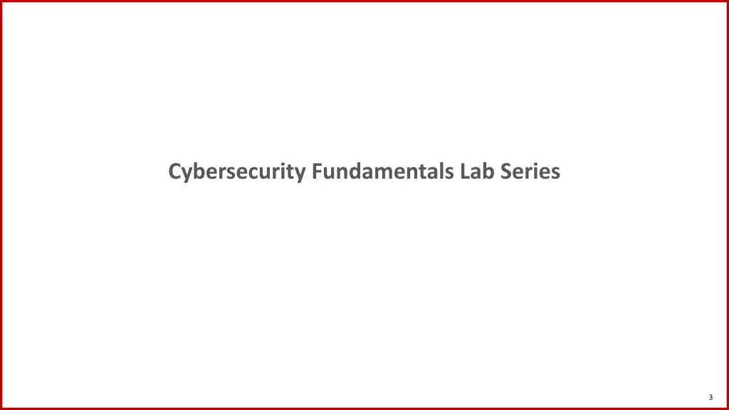 cybersecurity fundamentals lab series