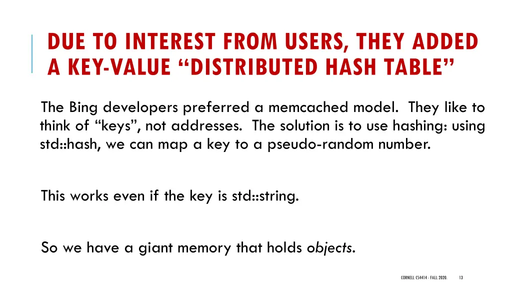 due to interest from users they added a key value