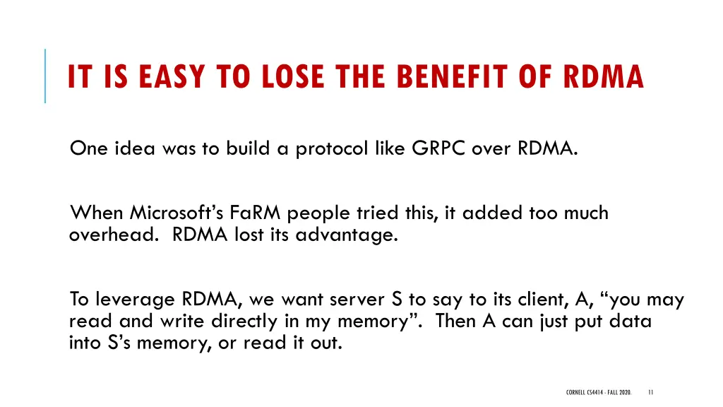 it is easy to lose the benefit of rdma