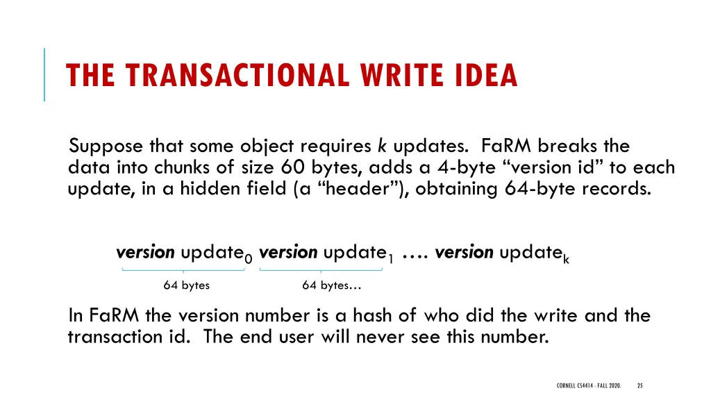 the transactional write idea