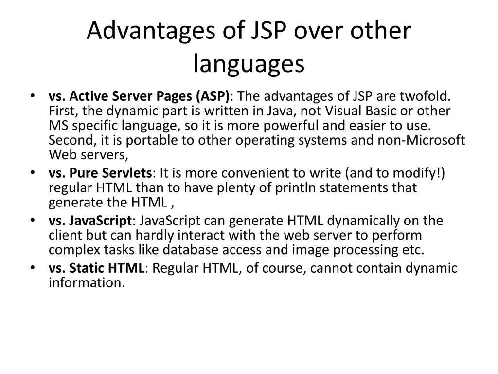 advantages of jsp over other languages