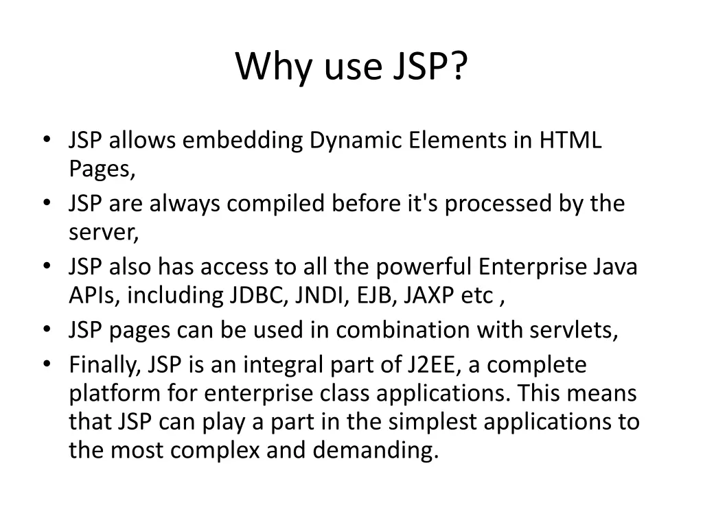 why use jsp