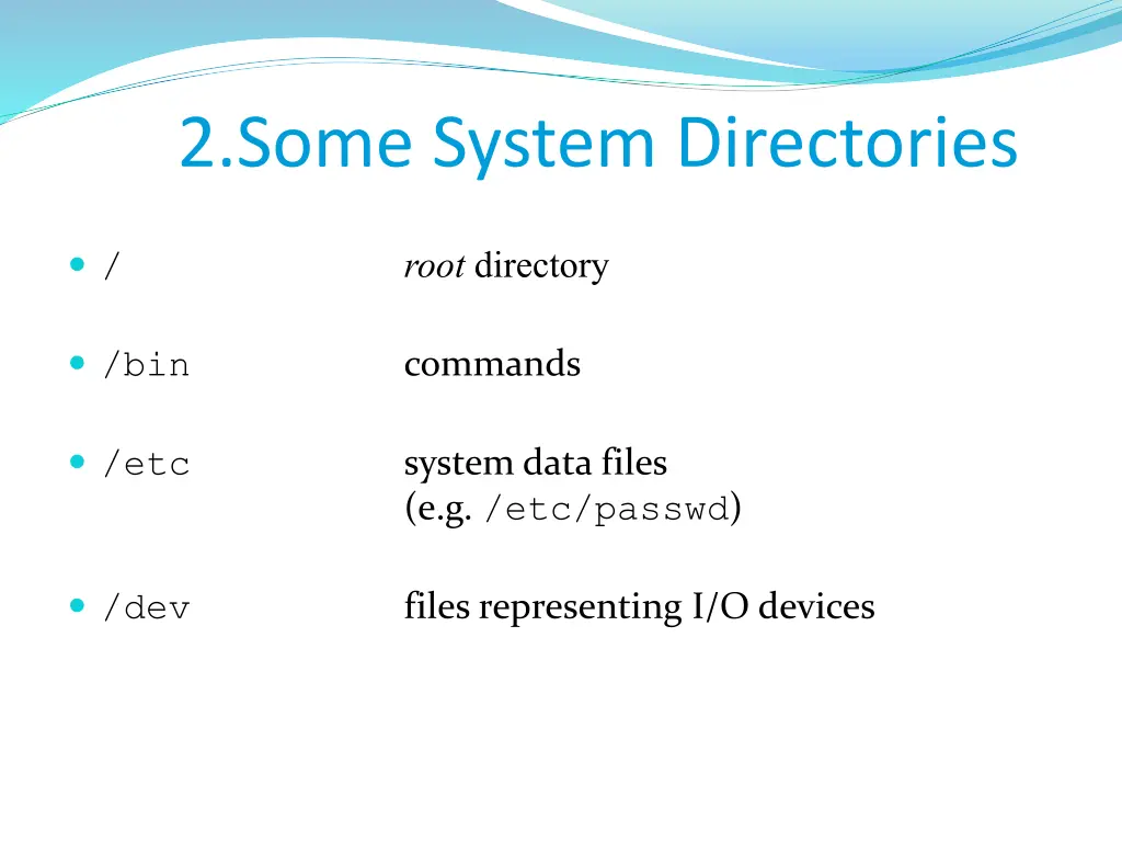 2 some system directories