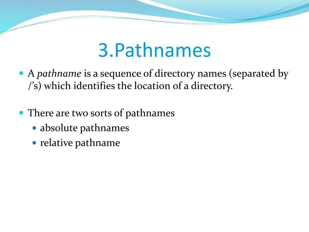 3 pathnames