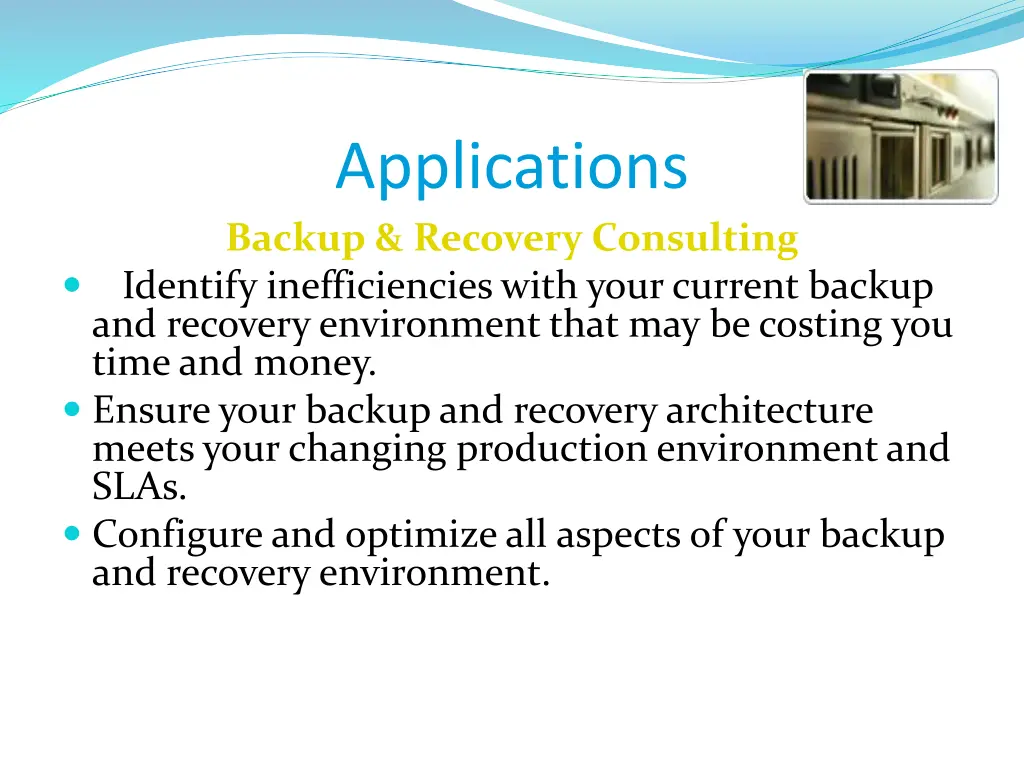 applications backup recovery consulting identify
