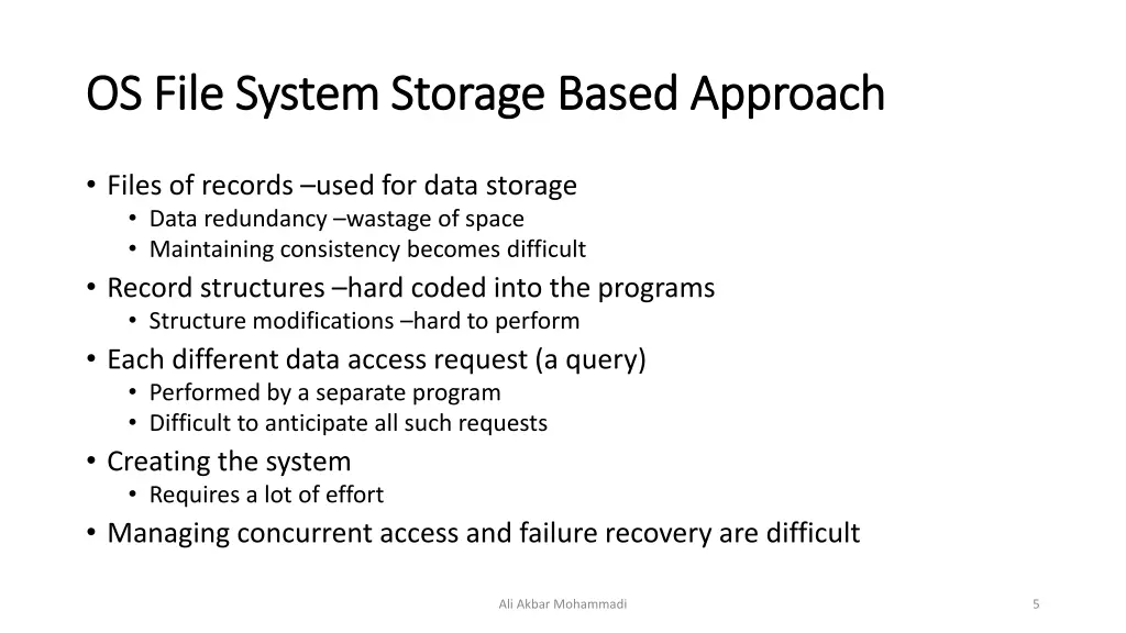 os os file system storage based file system