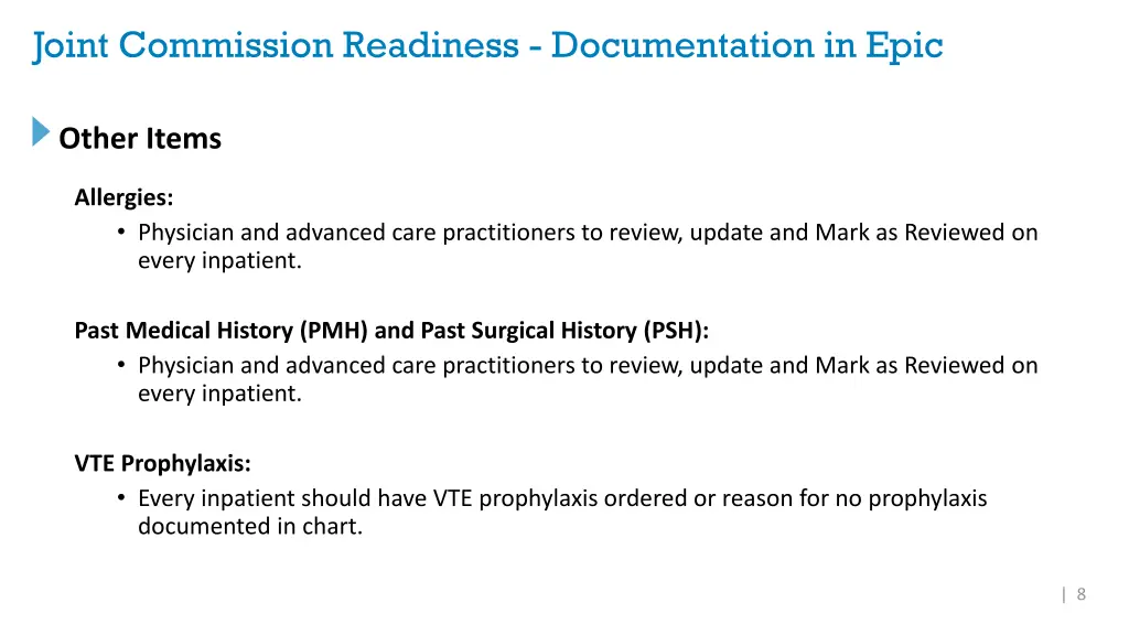 joint commission readiness documentation in epic 3