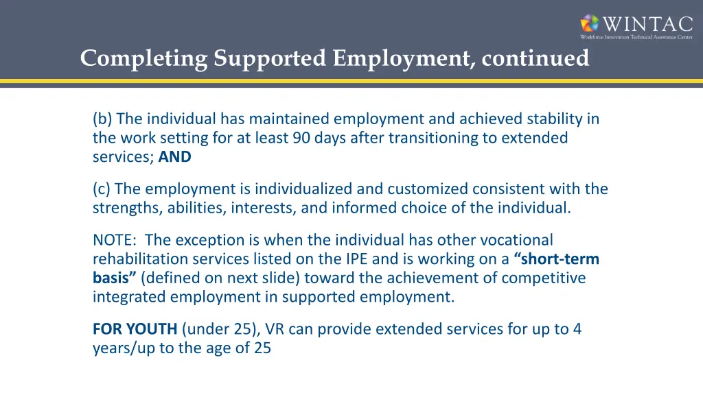 completing supported employment continued