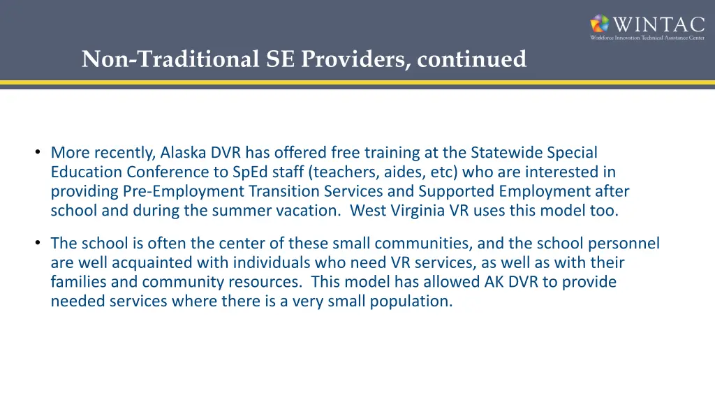 non traditional se providers continued