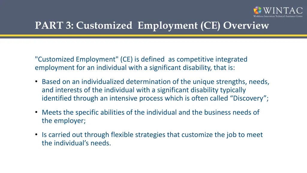 part 3 customized employment ce overview