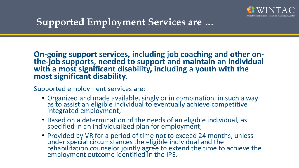 supported employment services are