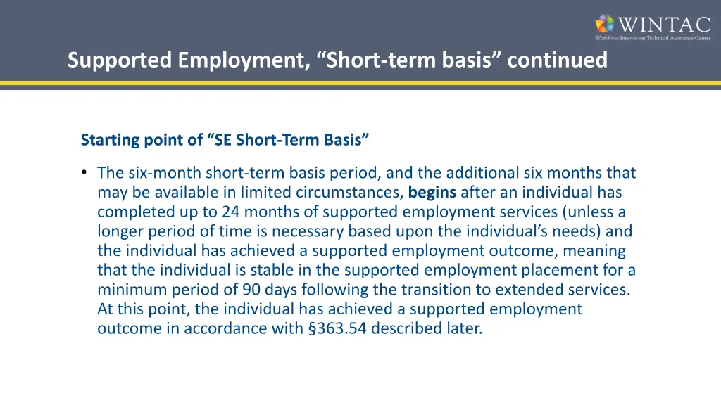 supported employment short term basis continued