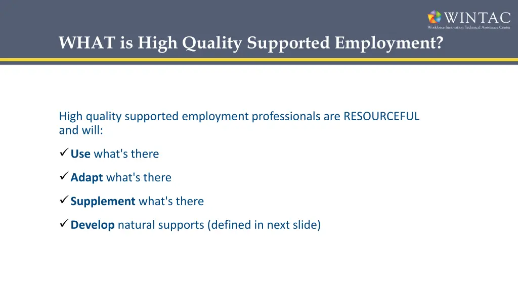 what is high quality supported employment