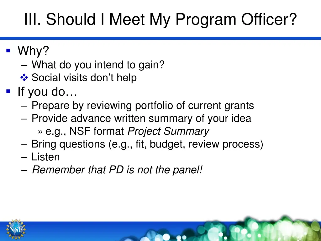 iii should i meet my program officer