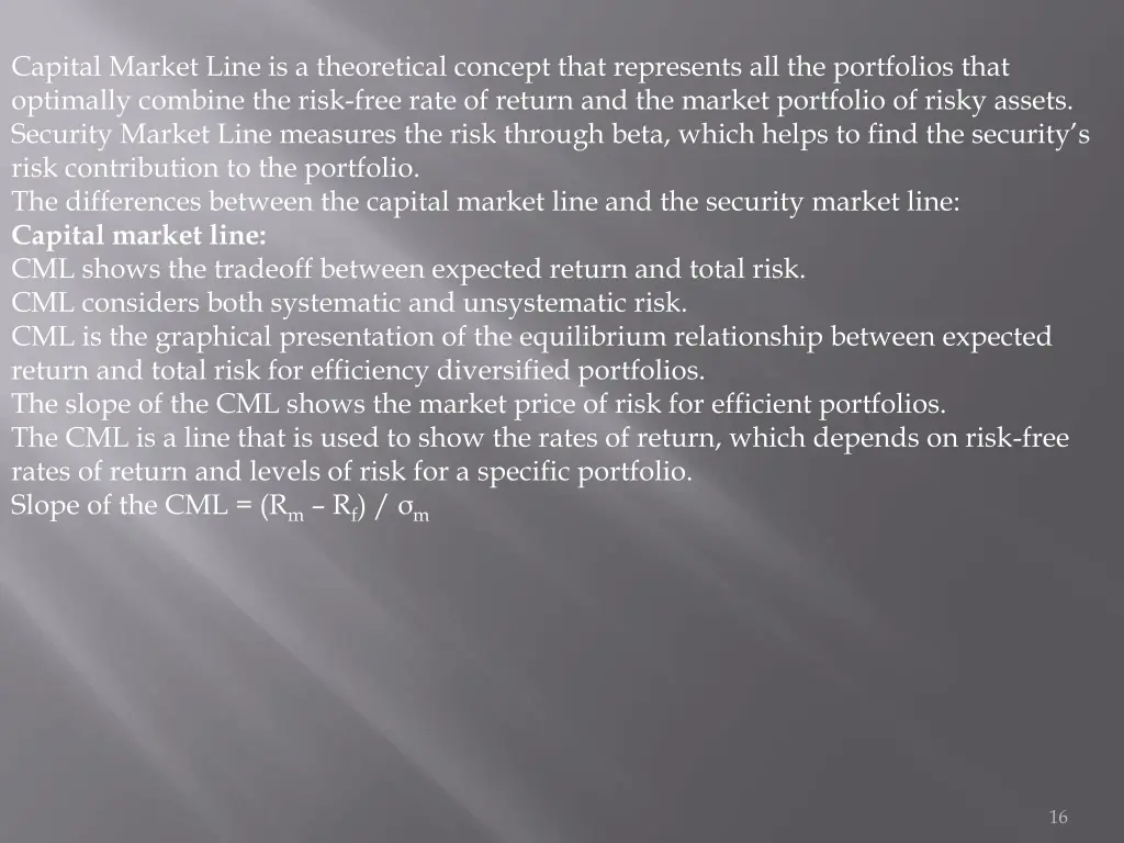 capital market line is a theoretical concept that