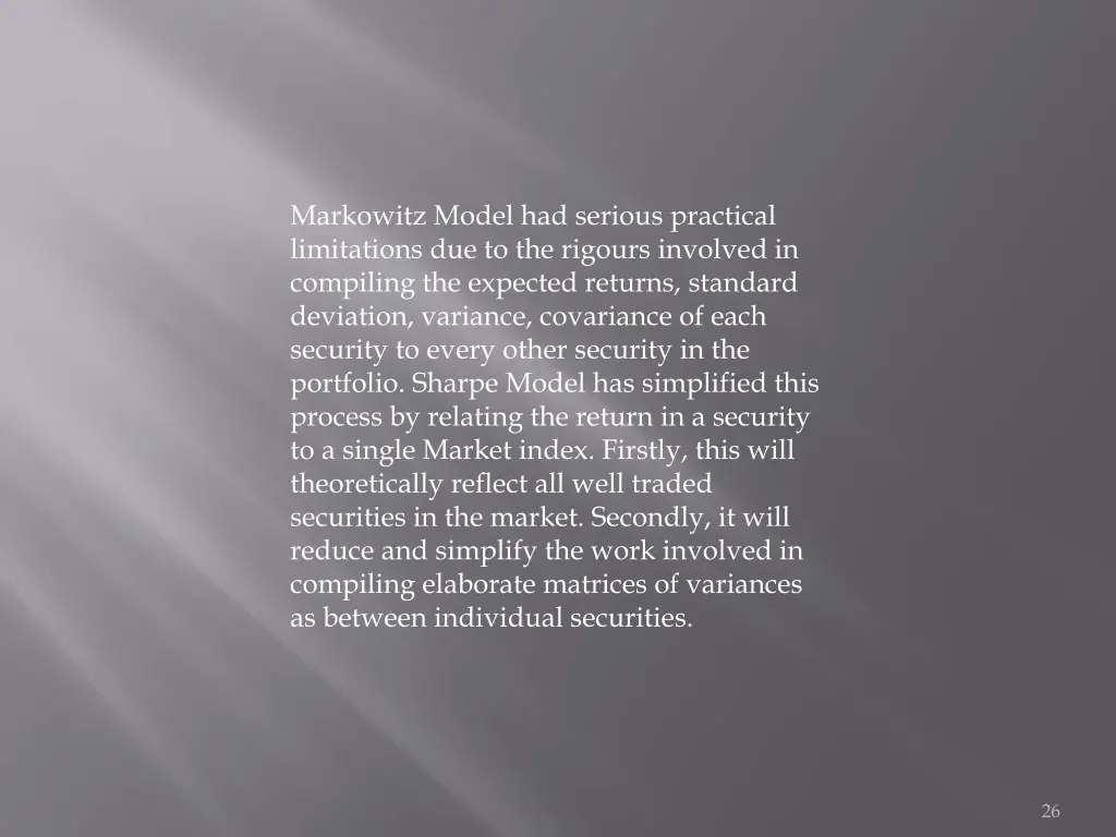 markowitz model had serious practical limitations