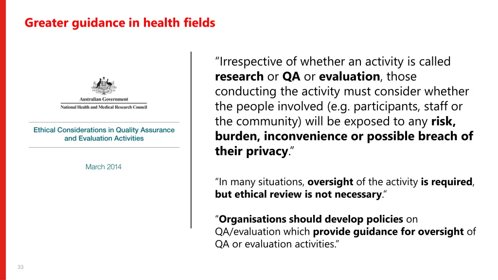 greater guidance in health fields