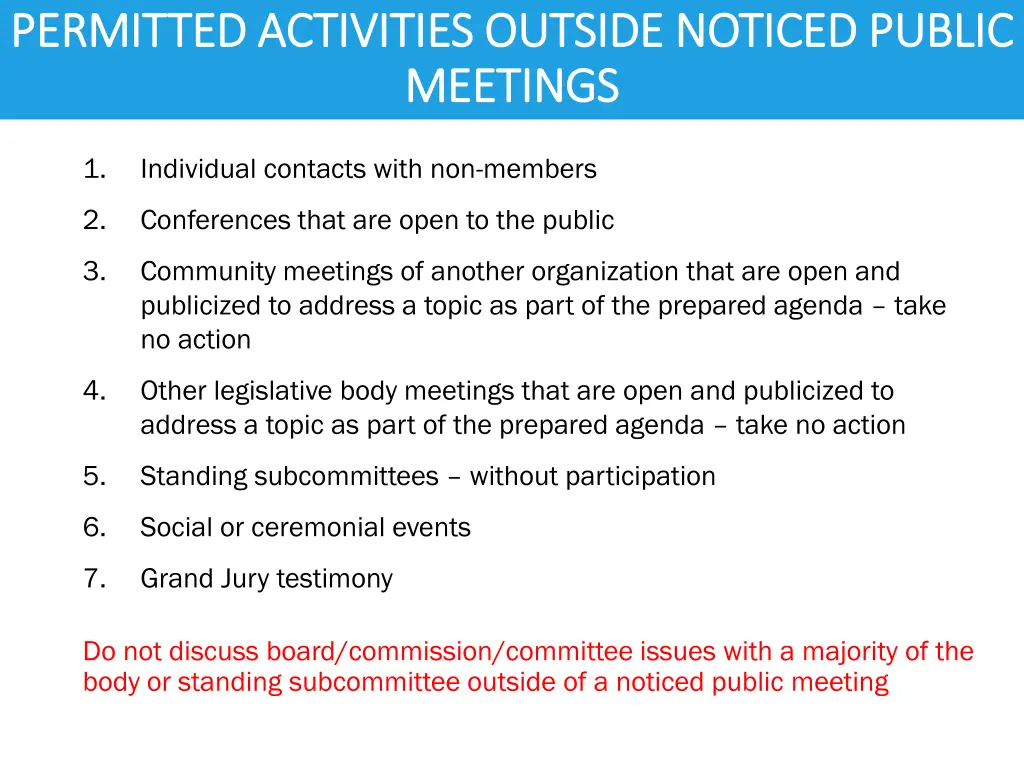 permitted activities outside noticed public