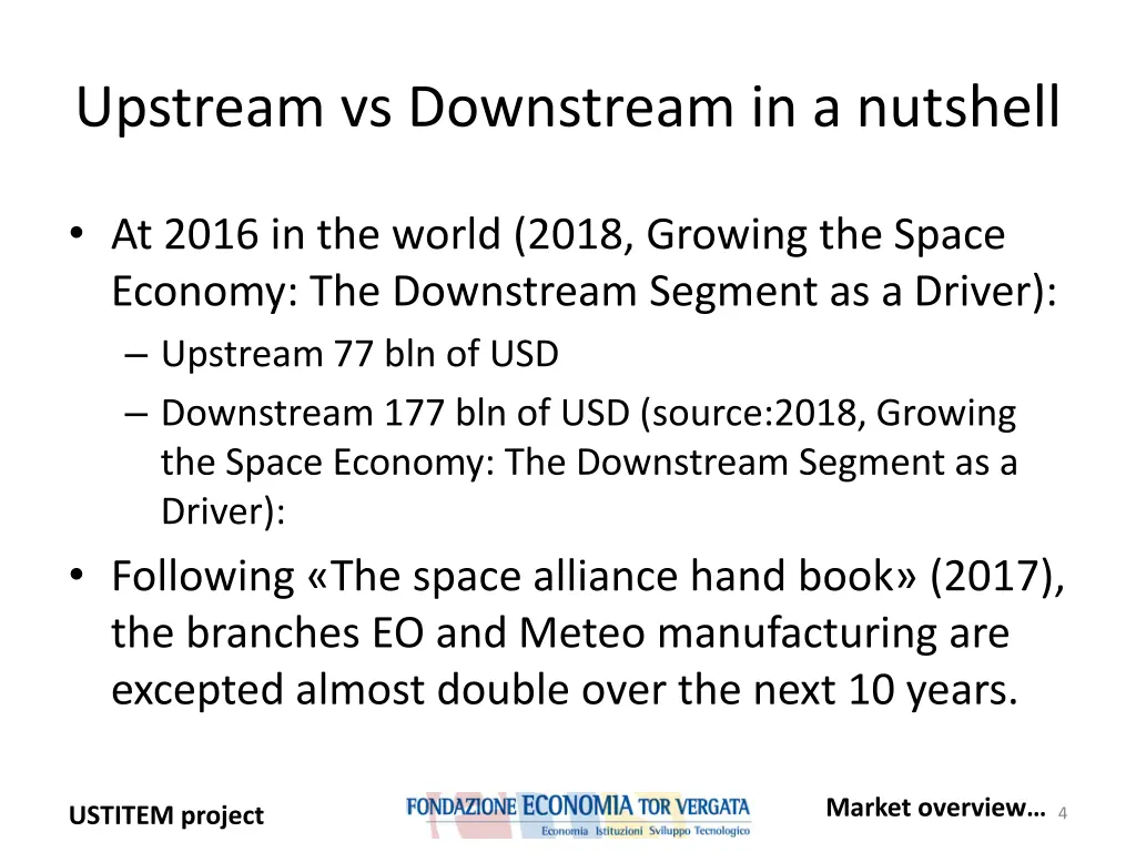 upstream vs downstream in a nutshell