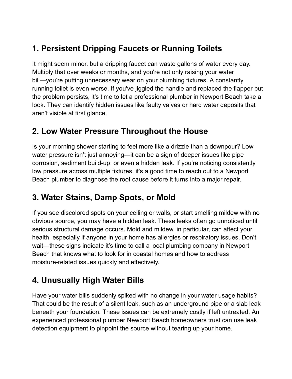 1 persistent dripping faucets or running toilets